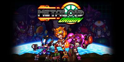 Metaloid: Origin - Banner Image