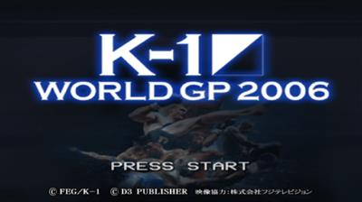 K-1 World GP 2006 - Screenshot - Game Title Image