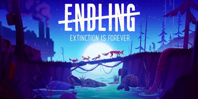 Endling: Extinction is Forever - Banner Image