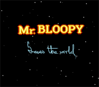 Mr. Bloppy Saves the World - Screenshot - Game Title Image
