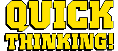 Quick Thinking! - Clear Logo Image