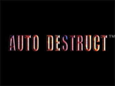 Auto Destruct - Screenshot - Game Title Image