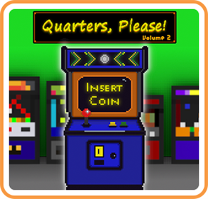 Quarters, Please! Volume 2