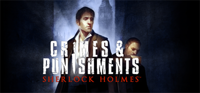 Sherlock Holmes: Crimes & Punishments - Banner Image
