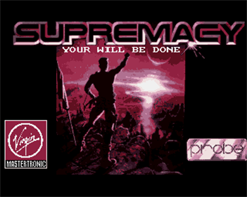 Supremacy: Your Will Be Done - Screenshot - Game Title Image