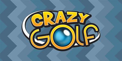 Crazy Golf - Banner Image