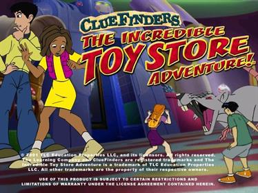 ClueFinders: The Incredible Toy Store Adventure! - Screenshot - Game Title Image