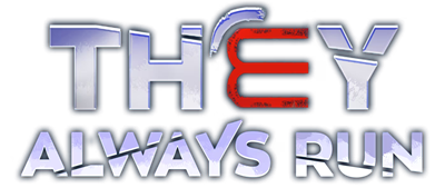 They Always Run - Clear Logo Image