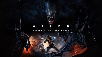 Alien Rogue Incursion - Fanart - Background Image