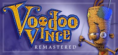 Voodoo Vince: Remastered - Banner Image