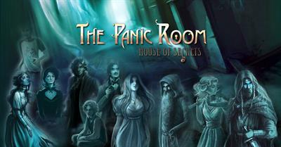 The Panic Room: House of Secrets