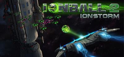 Ionball 2: Ionstorm - Banner Image