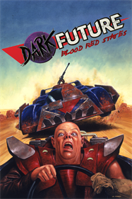 Dark Future: Blood Red States - Fanart - Box - Front Image