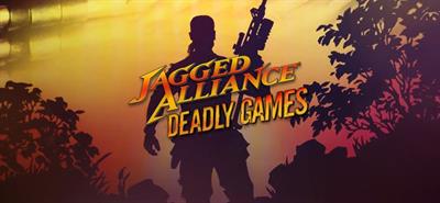 Jagged Alliance: Deadly Games - Banner Image