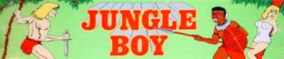 Jungle Boy - Arcade - Marquee Image