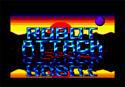 Robot Attack - Screenshot - Game Title Image