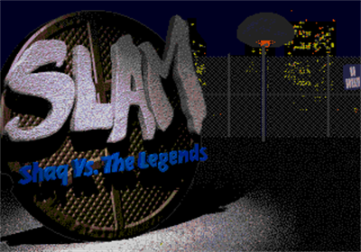 Slam: Shaq vs. the Legends - Screenshot - Game Title