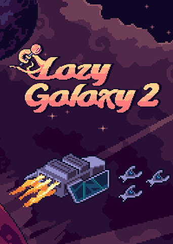 Lazy Galaxy 2