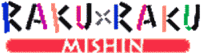 Raku x Raku: Mishin - Clear Logo Image