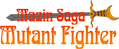 Mazin Saga: Mutant Fighter - Clear Logo Image