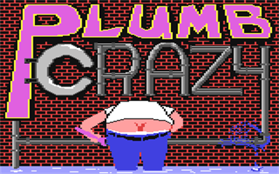 Plumb Crazy Images LaunchBox Games Database Plumb Crazy Images LaunchBox Games Database