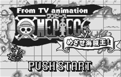 From TV Animation One Piece: Mezase Kaizoku Ou! - Screenshot - Game Title Image