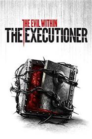 The Evil Within: The Executioner - Box - Front Image