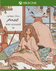 When the Past was Around