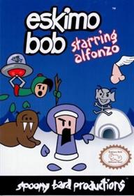 Eskimo Bob: Starring Alfonzo: Deluxe Edition