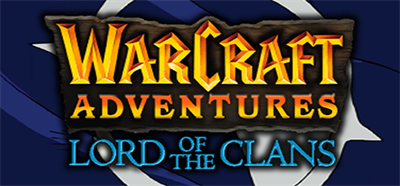 Warcraft Adventures: Lord of the Clans - Banner Image