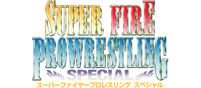 Super Fire Pro Wrestling Special - Clear Logo Image