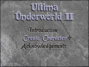 Ultima Underworld II: Labyrinth of Worlds - Screenshot - Game Select Image