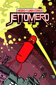 Jettomero: Hero of the Universe