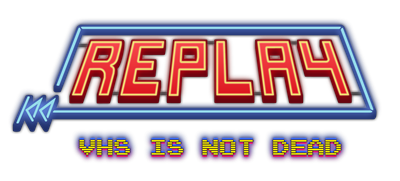 Replay: VHS is not dead - Clear Logo Image