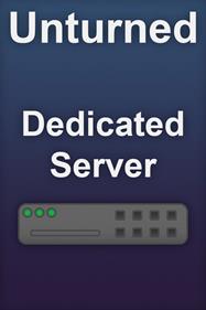 Unturned: Dedicated Server