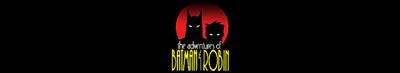 The Adventures of Batman & Robin - Banner Image