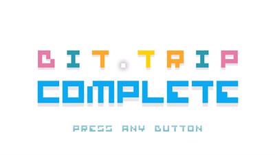 BIT.TRIP COMPLETE - Screenshot - Game Title