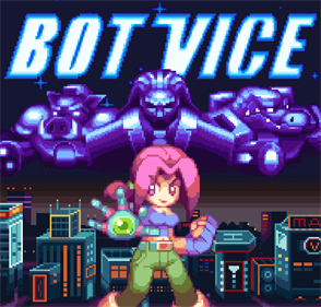 Bot Vice - Fanart - Box - Front Image
