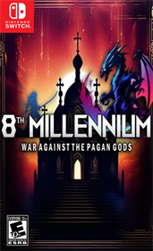 8th MILLENNIUM: WAR AGAINST THE PAGAN GODS
