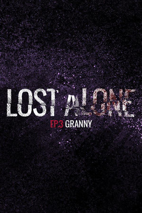 Lost Alone Ep.3: Nonnina