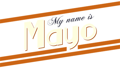 My Name is Mayo - Clear Logo Image