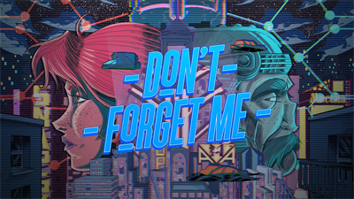 Don't Forget Me - Fanart - Background Image