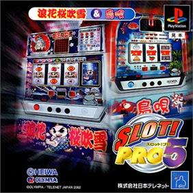 Slot! Pro 5: Naniwa Sakura Fubuki & Shimauta