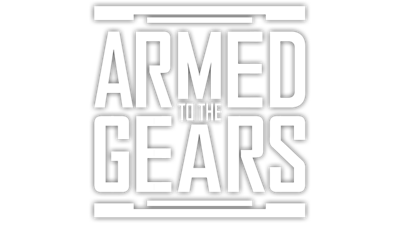 Armed to the Gears - Clear Logo Image