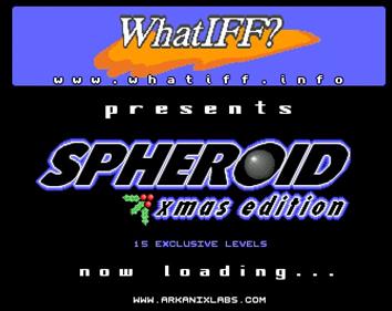 Spheroid Xmas 2023 Edition - Screenshot - Game Title Image