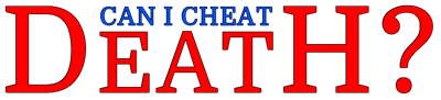 Can I Cheat Death? - Clear Logo Image