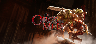 Of Orcs and Men - Banner Image