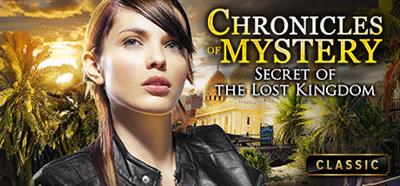 Chronicles of Mystery: Secret of the Lost Kingdom - Banner