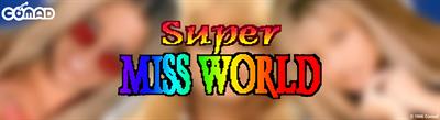 Super Miss World - Arcade - Marquee Image