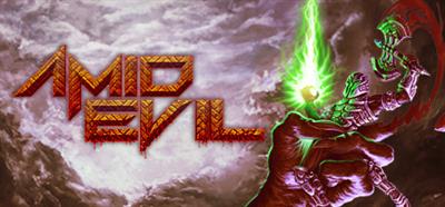 Amid Evil - Banner Image